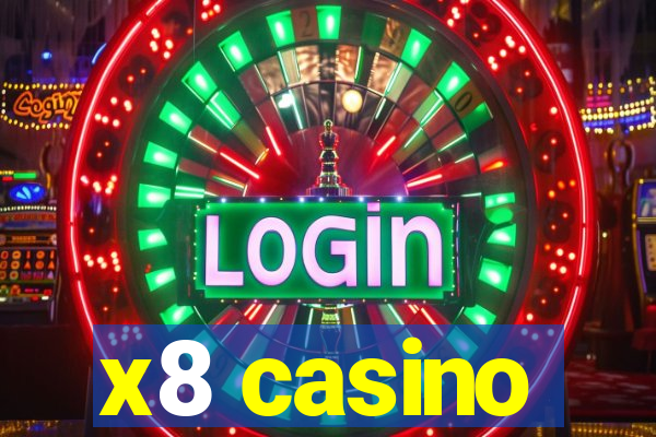 x8 casino